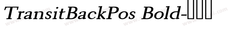 TransitBackPos Bold字体转换 TransitBackPos Bold字体转换